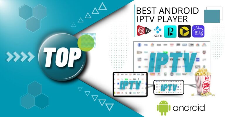 Best Android IPTV Players