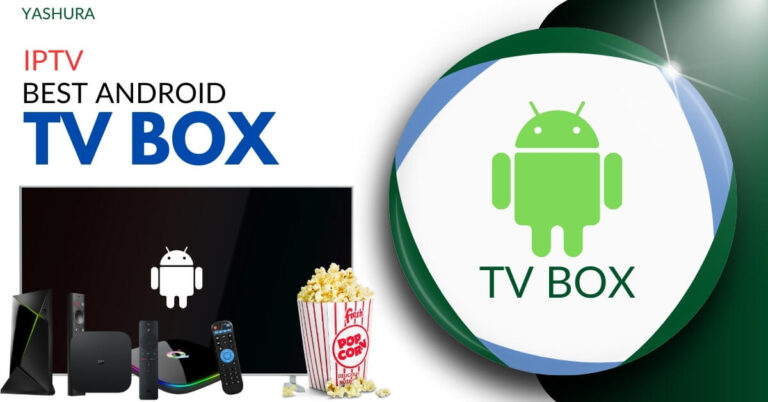 Best Android TV Box for IPTV